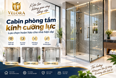 Cabin phòng tắm kính cường lực: Lựa chọn hoàn hảo cho nhà hiện đại